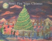 Santa'S First Vegan Christmas