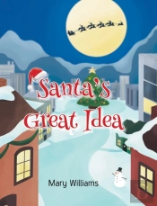 Santa'S Great Idea
