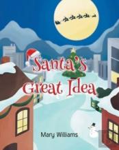 Santa'S Great Idea