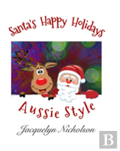 Santa'S Happy Holidays, Aussie Style