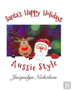Bertrand.pt - Santa'S Happy Holidays, Aussie Style
