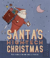 Santa'S High-Tech Christmas