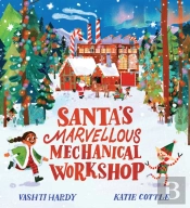 Santa'S Marvellous Mechanical Workshop (Hb)