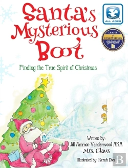 Bertrand.pt - Santa'S Mysterious Boot: Finding The True Spirit Of Chirstmas