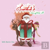 Santa'S Naughty Elf