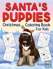 Santa'S Puppies Coloring Book For Kids