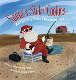 Bertrand.pt - Santa'S Sick Of Cookies