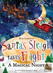 Santa'S Sleigh Takes Flight! A Magical Night.