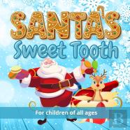 Santa'S Sweet Tooth