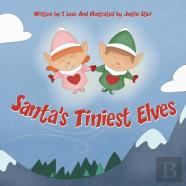 Santa'S Tiniest Elves