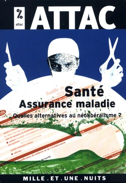 Bertrand.pt - Sante, Assurance Maladie ; Quelles Alternatives Au Neoliberalisme ?