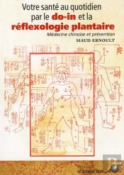 Sante Au Quotidien Par La Medecine Chinoise (Votre)