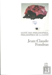 Sante Des Philosophes Et Philosophes De La Sante