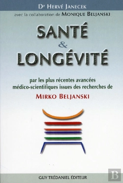 Bertrand.pt - Santé & Longévité Par Les Plus Récentes Avancées Médico-Scientifiques Issues Des Recherches De Mirko Beljanski