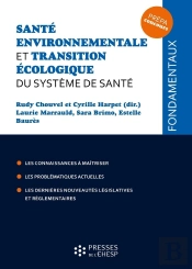 Santé Environnementale Et Transition Écologique Du Système De Santé