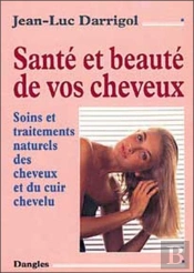 Sante Et Beaute De Vos Cheveux