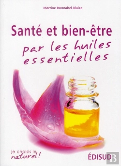 Bertrand.pt - Santé Et Bien-Etre Par Les Huiles Essentielles