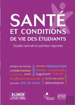 Bertrand.pt - Santé Et Conditions De Vie Des Étudiants ; Enquête Nationale Et Synthèses Régionales (Édition 2011/2012)