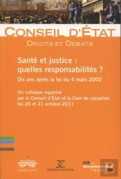 Santé Et Justice : Quelles Responsabilités