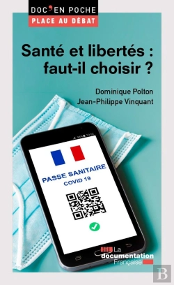 Bertrand.pt - Santé Et Libertés, Faut-Il Choisir ?