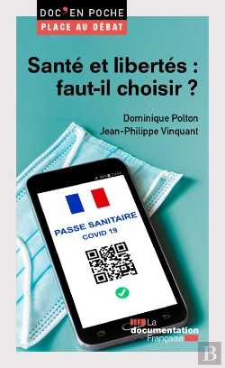 Bertrand.pt - Santé Et Libertés, Faut-Il Choisir ?