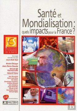 Bertrand.pt - Santé Et Mondialisation : Quels Impacts Pour La France ?