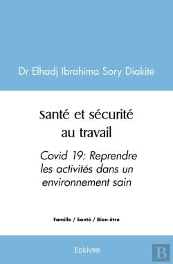 Bertrand.pt - Santé Et Sécurité Au Travail : Covid 19 : Reprendre Les Activités Dans Un Environnement Sain