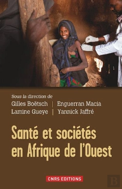 Bertrand.pt - Santé Et Sociétés En Afrique De L'Ouest