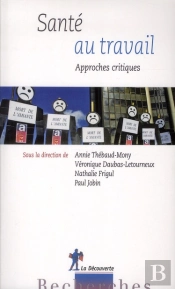 Sante Et Travail  De Quoi Parle-T-On ?