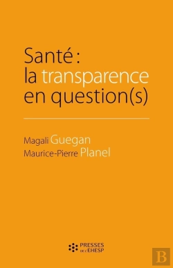 Bertrand.pt - Santé : La Transparence En Question(S)
