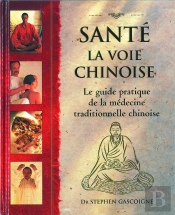 Sante La Voie Chinoise 2e  Dition