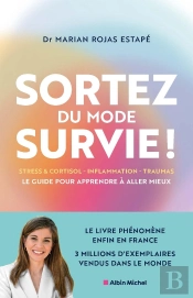 Santé Mentale : Le Guide Pour Aller Mieux : Les Clés Pour Transformer Sa Vie