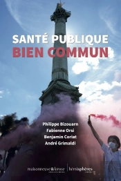 Santé Publique, Biens Communs