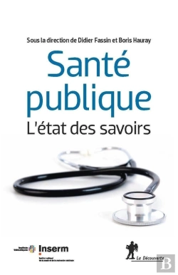 Bertrand.pt - Sante Publique  L'Etat Des Savoirs