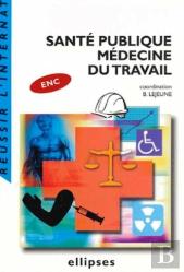 Santé Publique : Médecine Du Travail