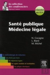 Santé Publique ; Médecine Légale (2e Édition)