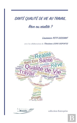 Bertrand.pt - Santé Qualité De Vie Au Travail, Rêve Ou Réalité ?