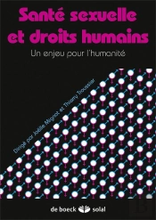 Santé Sexuelle Et Droits Humains ; Un Enjeu Pour L'Humanité