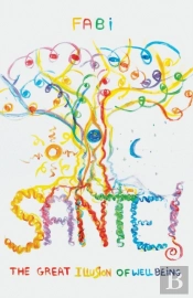Sante: The Great Illusion Of Well-Being