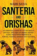 Santeria And Orishas