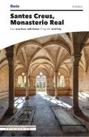 Santes Creus, Monasterio Real