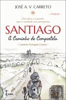 Santiago - A Caminho de Compostela