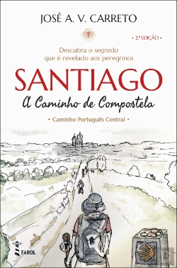 Bertrand.pt - Santiago - A Caminho de Compostela