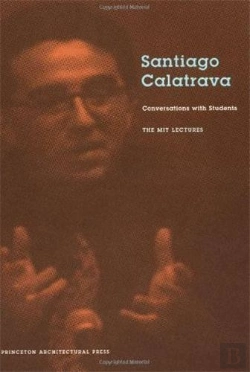Bertrand.pt - Santiago Calatrava Conversations With Students /Anglais
