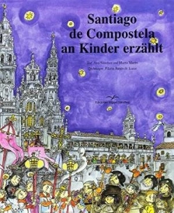 Bertrand.pt - Santiago De Compostela An Kinder Erzählt 