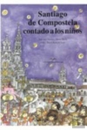 Santiago De Compostela Contado Aos Nenos