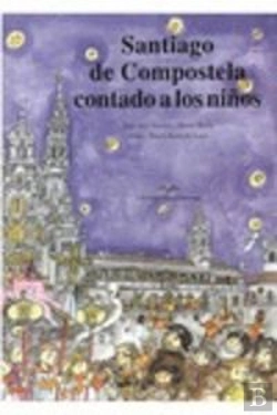 Bertrand.pt - Santiago De Compostela Contado Aos Nenos