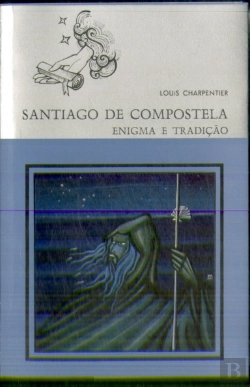 Bertrand.pt - Santiago de Compostela - Enigma e Tradição