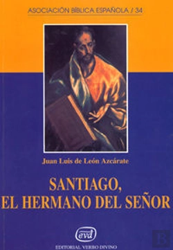 Bertrand.pt - Santiago, El Hermano Del Señor