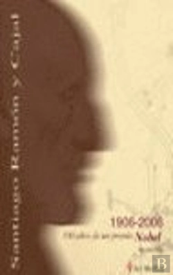 Bertrand.pt - Santiago Ramón Y Cajal, 1906-2006
